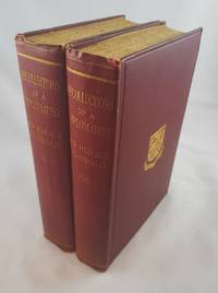 RECOLLECTIONS OF A DIPLOMATIST In Two Volumes