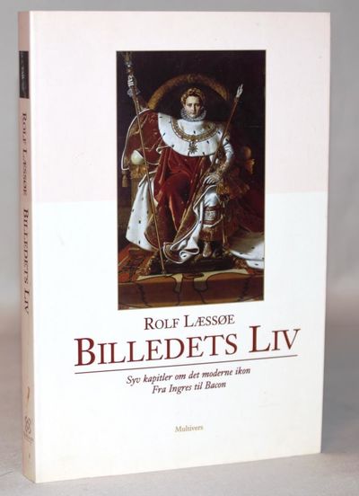 Billedets liv - Syv kapitler om det moderne ikon.…
