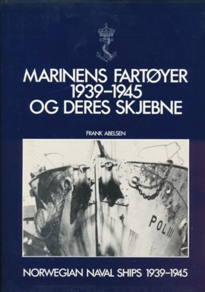 Marinens fartøyer 1939-1945 og deres skjebne