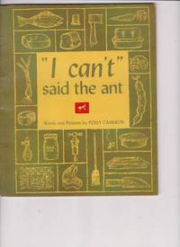 I Can&#039;t&quot; Said the Ant by Cameron, Polly by Cameron, Polly