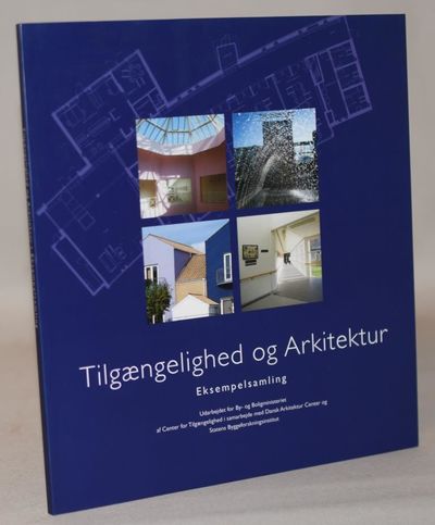 Tilgængelighed og arkitektur.
