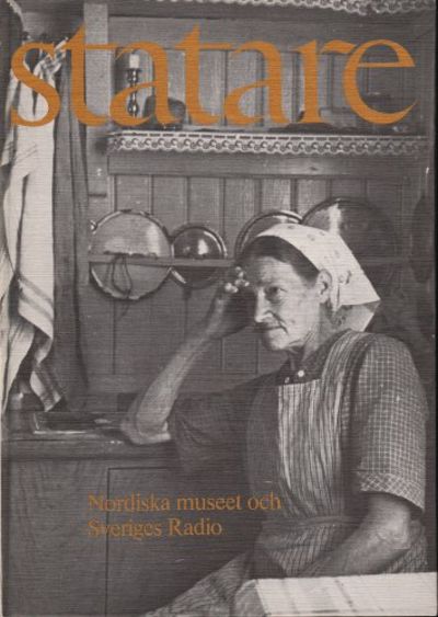 STATARE. Statarklassens historia i ord och bild…