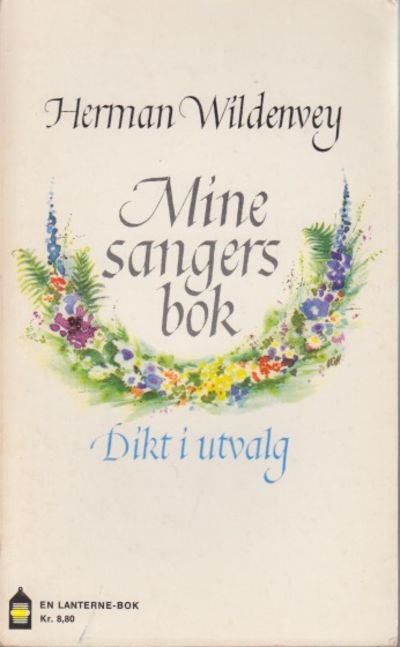 Mine sangers bok. Dikt i utvalg.