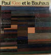 Paul Klee et le Bauhaus