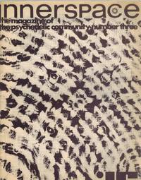 IS Innerspace: The Magazine of the Psychedelic Community Volume 1 Number 3 by Linn House - Paperback - Reprint - 1966 - from Books On The Boulevard (SKU: 47588)