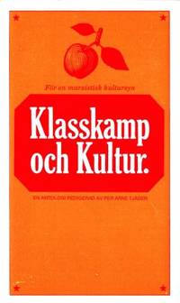 Klasskamp och kultur - för en marxistisk…