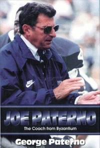 cover of Joe Paterno : The Coach from Byzantium
