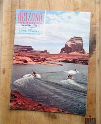 ARIZONA HIGHWAYS : LAKE POWELL: America's Newest Playground: Jan 1964, Vol XL (40), No 1