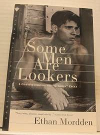 Some men are lookers.