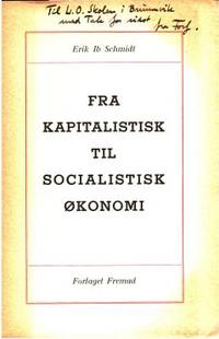 Fra kapitalistisk til socialistisk økonomi.