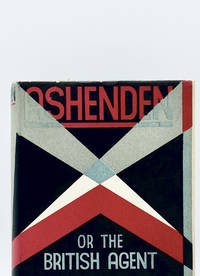 ASHENDEN : OR THE BRITISH AGENT