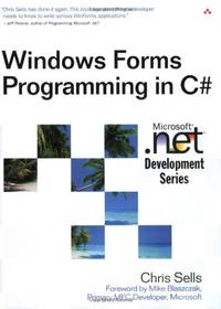 Windows Forms Programming in C# (MICROSOFT NET DEVELOPMENT SERIES)