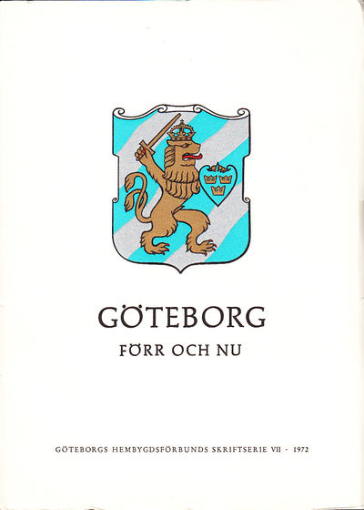 Göteborg förr och nu 1972.