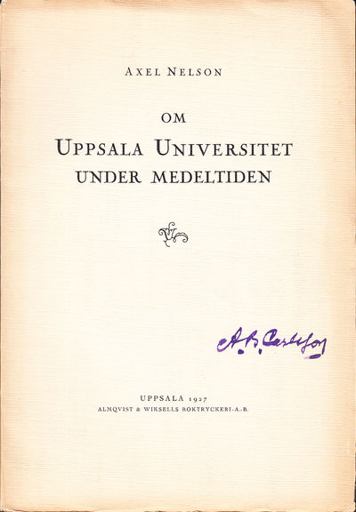 Om Uppsala universitet under medeltiden. Några…