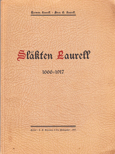 Släkten Laurell 1666-1917.