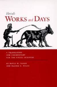 Works and Days : A Translation and Commentary for the Social Sciences
