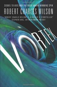 Vortex (Spin) by Wilson, Robert Charles