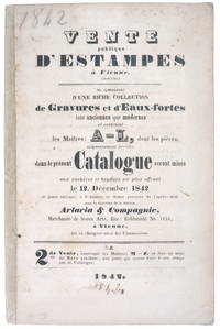 image of Vente publique d'estampes à Vienne. Se composant d'une riche collection de gravures et d'eaux-fortes tant anciennes que modernes et contenant les maîtres: A - L.