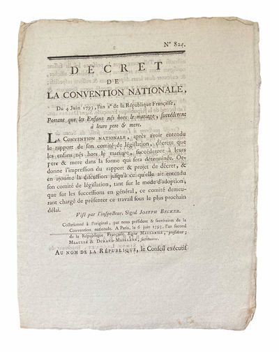 Decret de la convention nationale, Du 4 Juin 1793, l'an second de la Republique Fransoise, Portant que les Enfans nes hors le mariage, succederont a leurs pere & mere