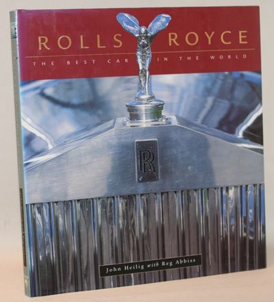 Rolls-Royce - The Best Car in the World.