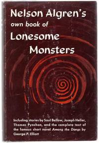 image of Nelson Algren's Own Book of Lonesome Monsters