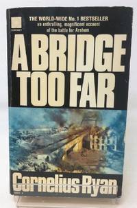 A Bridge Too Far (Coronet Books)