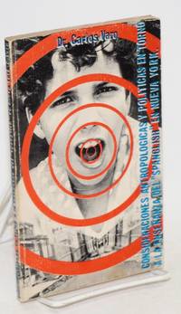 Consideraciones antropologicas y politicas en torno a la eseñanza del "Spanglish" en Nueva York by Dr. Carlos Varo - 1971 - from Bolerium Books Inc., ABAA/ILAB (SKU: 160979)