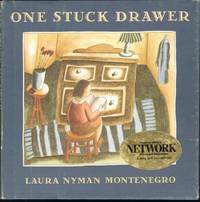 ONE STUCK DRAWER by Laura Nyman Montenegro - First Edition - from Windy Hill Books (SKU: 11652)