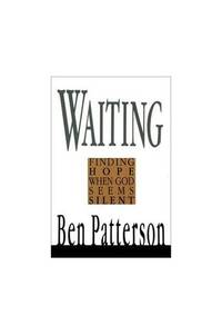 cover of Waiting: Finding Hope When God Seems Silent