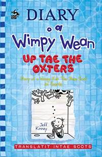 Diary o a Wimpy Wean: Up Tae the Oxters: Diary of a Wimpy Kid: The Deep End in Scots: 15