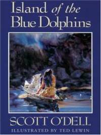 Island of the Blue Dolphins by Scott O'Dell - 2005-06-07