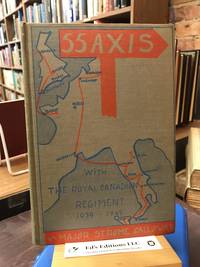 55 Axis" With The Royal Canadian Regiment 1939-1945