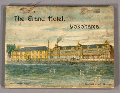 GRAND HOTEL, LIMITED ... YOKOHAMA AND VICINITY