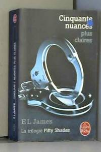 image of Cinquante nuances plus claires (Fifty Shades, Tome 3)