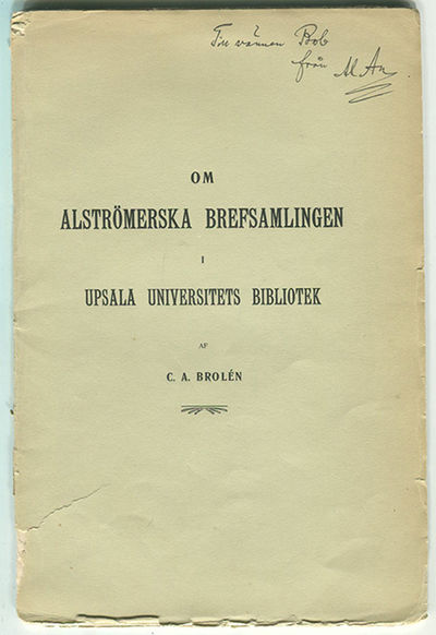 Om Alströmerska brefsamlingen i Upsala…