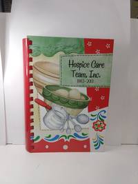 cover of Hospice Care Team Cookbook 1983-2013