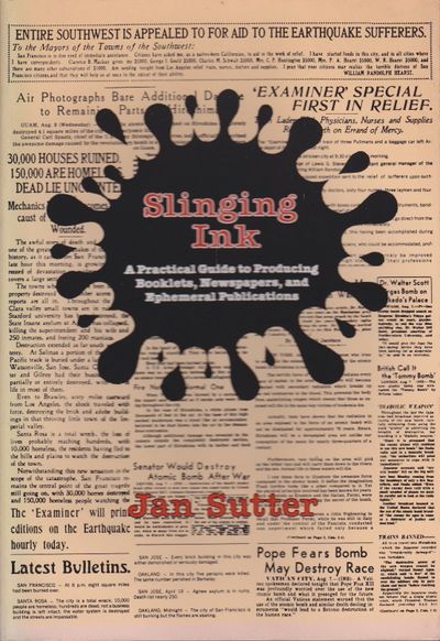 Slinging Ink. A Practical Guide to Producing…
