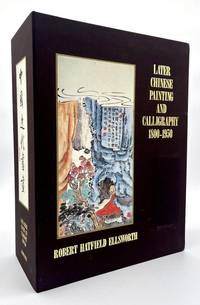 Later Chinese Painting and Calligraphy: 1800-1950 (3 volumes)