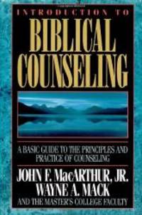 Introduction to Biblical Counseling