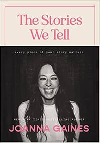 cover of The Stories We Tell: Every Piece of Your Story Matters