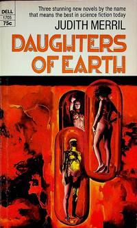 cover of Daughters of Earth: Three Novels
