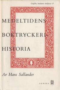 Medeltidens boktryckerihistoria. En översikt.