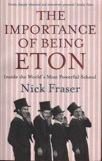 THE IMPORTANCE OF BEING ETON.