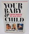 Your Baby and Child
