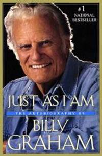 Just As I Am by Billy Graham - 1999-06-06