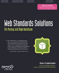 Web Standards Solutions: The Markup and Style Handbook, Special Edition