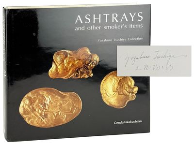 Ashtrays and Other Smoker's Items: Yozaburo Tsuchiya Collection [Signed]