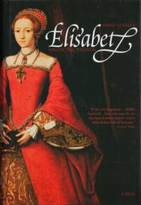 Elisabeth. Vägen till tronen.