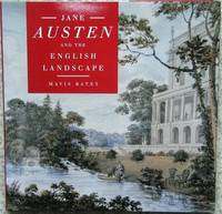 Jane Austen and the English Landscape de Batey, Mavis - 1996