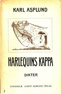 Harlequins kappa. Dikter.
